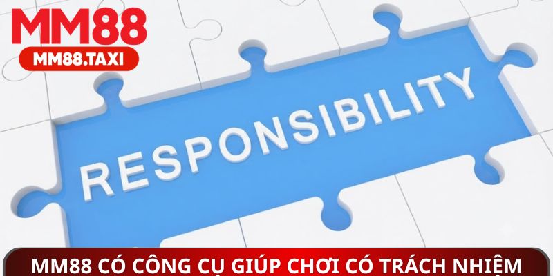 MM88 có nhiều công cụ hỗ trợ chơi có trách nhiệm