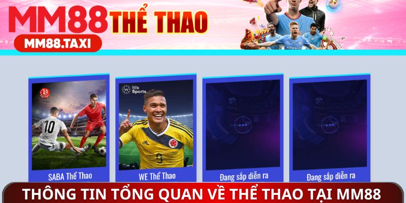 Thông tin tổng quan về thể thao tại MM88